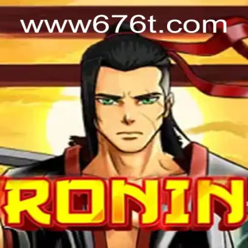 Exploring Ronin: The Unique Samurai Experience on the 676T.COM⭐️ Online Platform