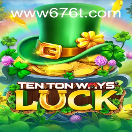 Unveiling TenTonWaysLuck: A Revolutionary Gaming Experience