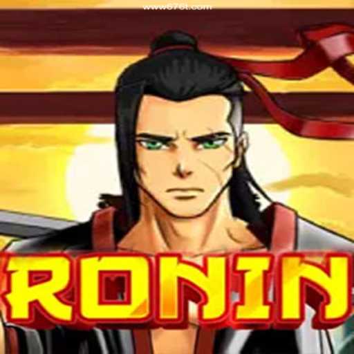 Exploring Ronin: The Unique Samurai Experience on the 676T.COM⭐️ Online Platform